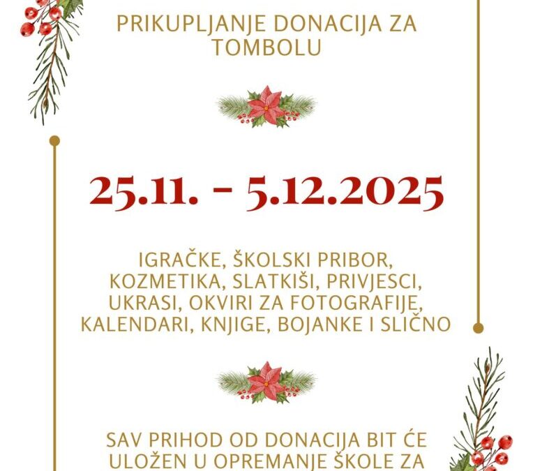 Prikupljanje donacija za tombolu – uključimo se svi!