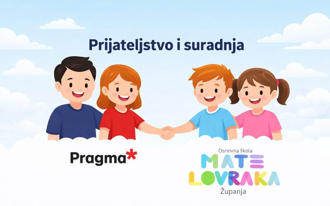 Dugogodišnje partnerstvo koje donosi stvarnu vrijednost: Pragma i naša škola